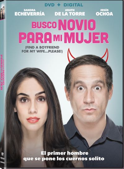 Mexican Comedy 'Busco Novio Para Mi Mujer' Coming to DVD