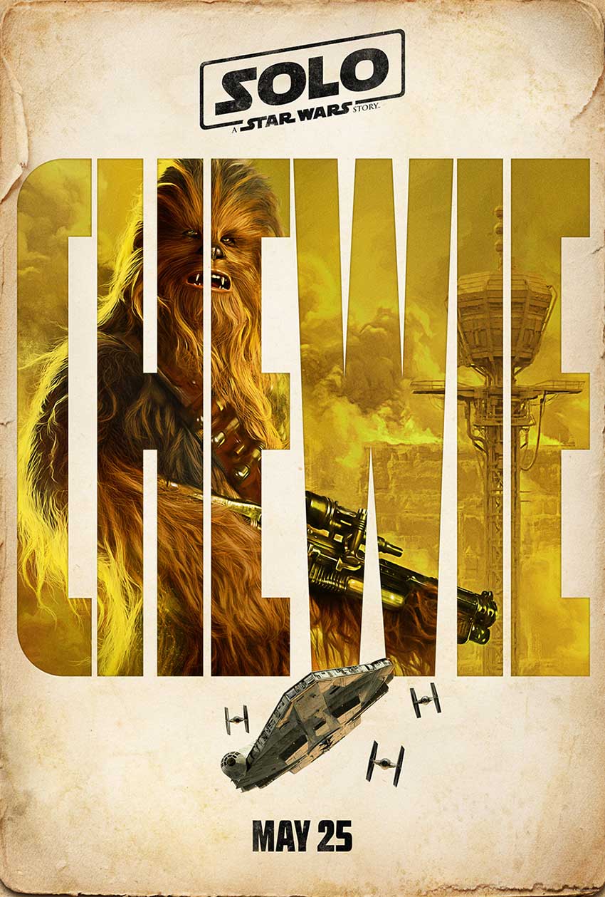 Solo Star Wars Story Posters Chewie