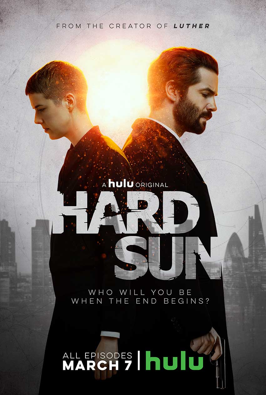 New Poster and Trailer: Hulu's 'Hard Sun'
