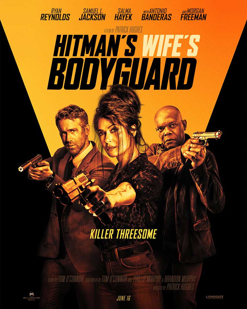 Salma Hayek, Samuel L. Jackson, Ryan Reynolds in HITMAN'S WIFE'S BODYGUARD
