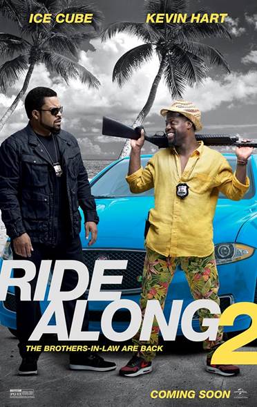 Ride Along 2 Ice Cube Kevin Hart movie poster
