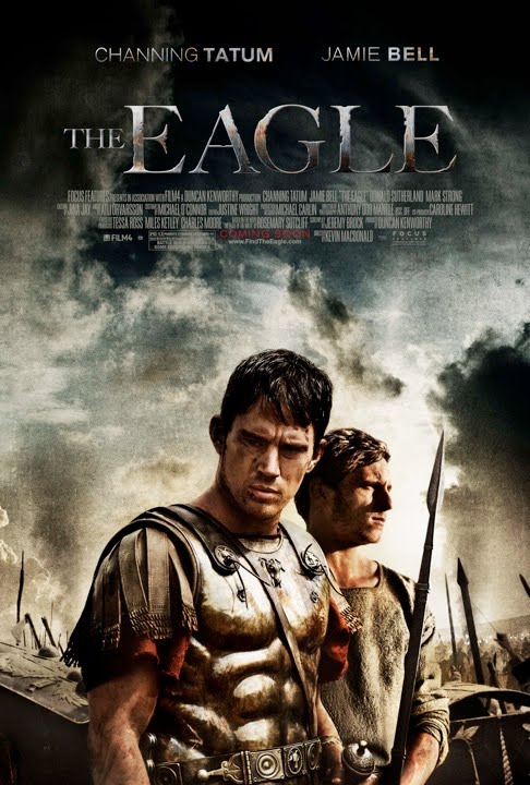 THE EAGLE movie poster with Channing Tatum